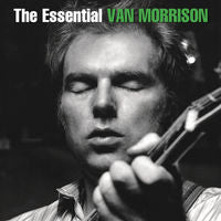 Van Morrison: The Essential Van CD 2015 Deluxe 2 CD Edition 08-28-15 Release Date