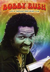 Bobby Rush: Live at Ground Zero Blues Club 2003 DVD 2007 Dolby Digtal Surround