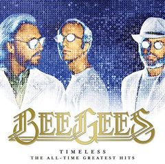 Bee Gees: Timeless -The All-time Greatest Hits (Double 180 Gram Vinyl+Digital) LP 2018 Release Date: 10/26/2018