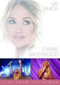 Carrie Underwood: My Savior Live From The Ryman (Amaray Case)  DVD 2021 Release Date: 7/23/2021