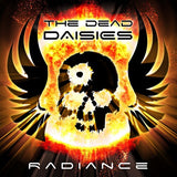The Dead Daisies: Radiance  LP 2022 Release Date: 9/30/2022 CD Also Avail