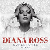 Diana Ross: Supertonic: Mixes CD 2020 Release Date: 7/24/2020
