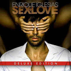 Enrique Iglesias: Sex & Love Deluxe Edition CD 2014 Release Date: 3/18/14