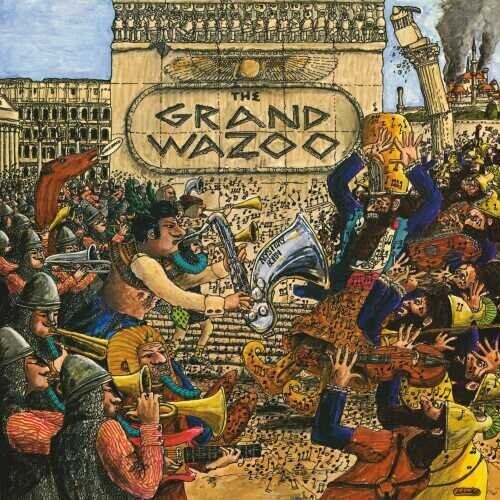 Frank Zappa: Grand Wazoo 1972 50th Anniversary  (180gm Black Vinyl LP) 2022 Release Date: 12/16/2022