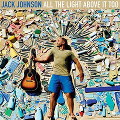 Jack Johnson: All The Light Above It Too CD 2017 09-08-17 Release Date