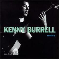 Kenny Burrell: Solero Tender Gender 1966 CD 1996 Release Date: 1/16/1996