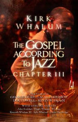 Kirk Whalum: Gospel According To Jazz Chapter 3 DVD 2010 16:9 DTS 5.1