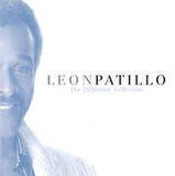 Leon Patillo: Definitve Collection Unpublished Exclusive CD 2015