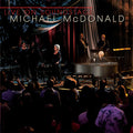 Michael McDonald: Live On Soundstage Chicago 2017 (2 CDS+Blu-ray)  DTS-HD Master Audio 2018  Release Date: 1/12/18 Also Avail 2 CDS+DVD