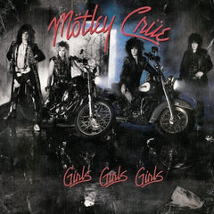 Motley Crue: Girls, Girls, Girls 1987 (LP) Remastered 2022 Release Date: 7/22/2022