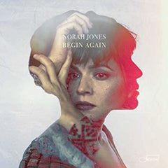 Norah Jones: Begin Again- Nine-time Grammy-Winning Singer/Songwriter-CD 2019 Release Date 4/12/19