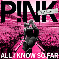 Pink: All I Know So Far - The Setlist [Explicit Content] CD Booklet, Softpak 2021 Release Date: 5/21/2021