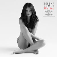 Selena Gomez: Revival CD 2015 Deluxe Edition 10-09-15 Release Date